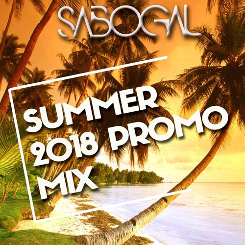 Summer 2018 Promo Mix