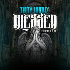 Blessed (feat. Lil Flo)