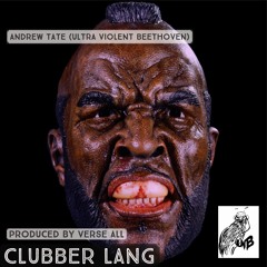 Clubber Lang from ''Analog Alchemy Clothing and Merchandise'' Mix Tape
