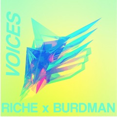 Riché x Burdman - Voices