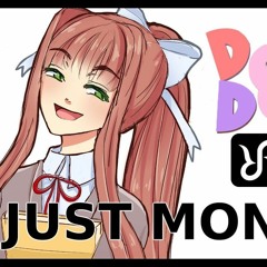 Radiant Records - DDLC Just Monika (ENG Song Cover)