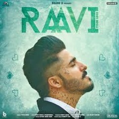 Raavi - Tyson Sidhu [Remix]