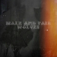 Wolves (feat. Malk)