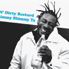 Ol' Dirty Bastard - Shimmy Shimmy Ya (Tristan Van Leeve's ODB Tribute Remix) Demo