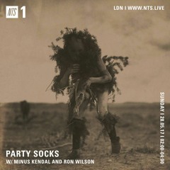 Party Socks, NTS Radio