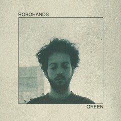 Robohands - Dream (Official video in description)