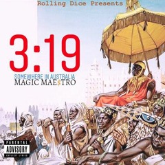 Magic Mae$tro - 3019 Negus Ft T-Bone Fanton, Mac-Eleven