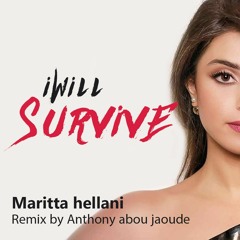 I Will Survive - Feat Maritta Al hellani (Remix)