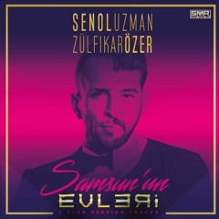02.SENOL UZMAN Ft. ZÜLFIKAR ÖZER - SAMSUN`UN EVLERI ( CLUB VERSION )