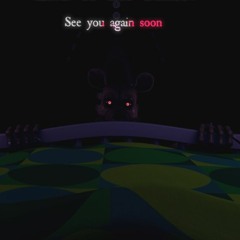 Five Nights at Candy's 3 Theme - The End