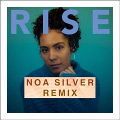 Rise (Noa Silver Remix)