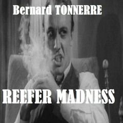 REEFER MADNESS