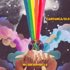 cantanca is hippie 25.0 / soundpark