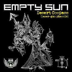 DESERT COMPASS (LAZER-GUN PHOENIX) LIVE!