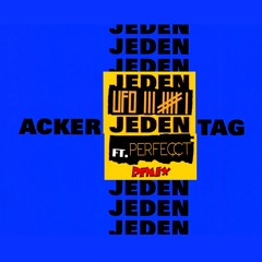 Ufo361 feat. PERFECCT - Acker Jeden Tag (Remix) Prod. by Sam4