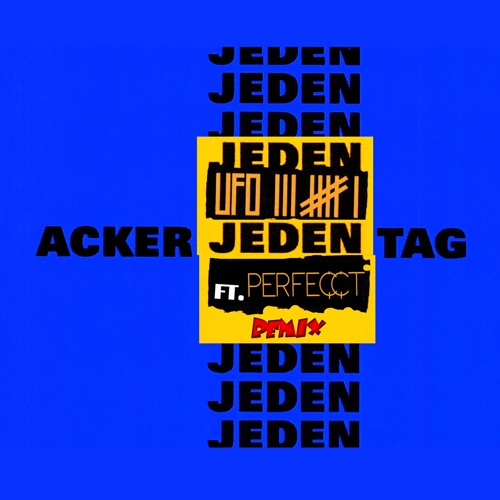 Ufo361 feat. PERFECCT - Acker Jeden Tag (Remix) Prod. by Sam4