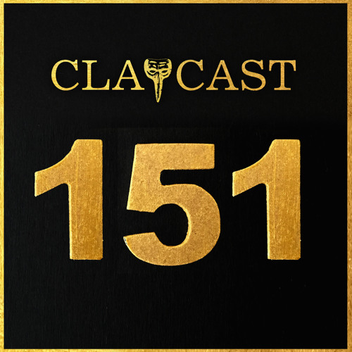 CLAPCAST #151