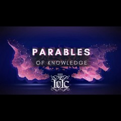 The Israelites: Parables Of Knowledge