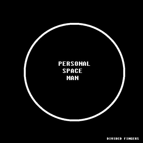 Personal Space Man