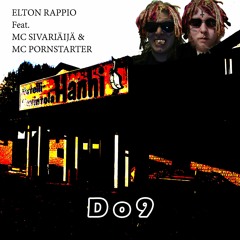 Do9 FEAT. MC SIVARIÄIJÄ & MC PORNSTARTER