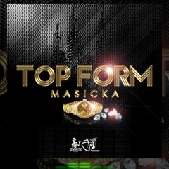 (Masicka - Top Form) Dancehall Mix Jun 2018 - (DJ GEICO)