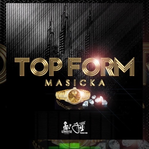 (Masicka - Top Form) Dancehall Mix Jun 2018 - (DJ GEICO)