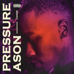 ASON - PRESSURE