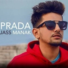 PRADA-Jass Manak Full Song