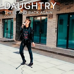 Chris Daughtry - There And Back Again (Cover)