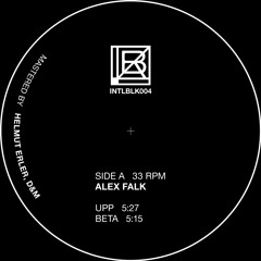 Alex Falk - INTLBLK004 EP Teaser