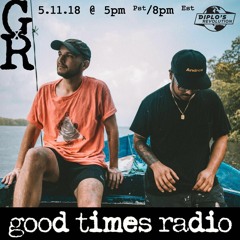 Good Times Radio #2