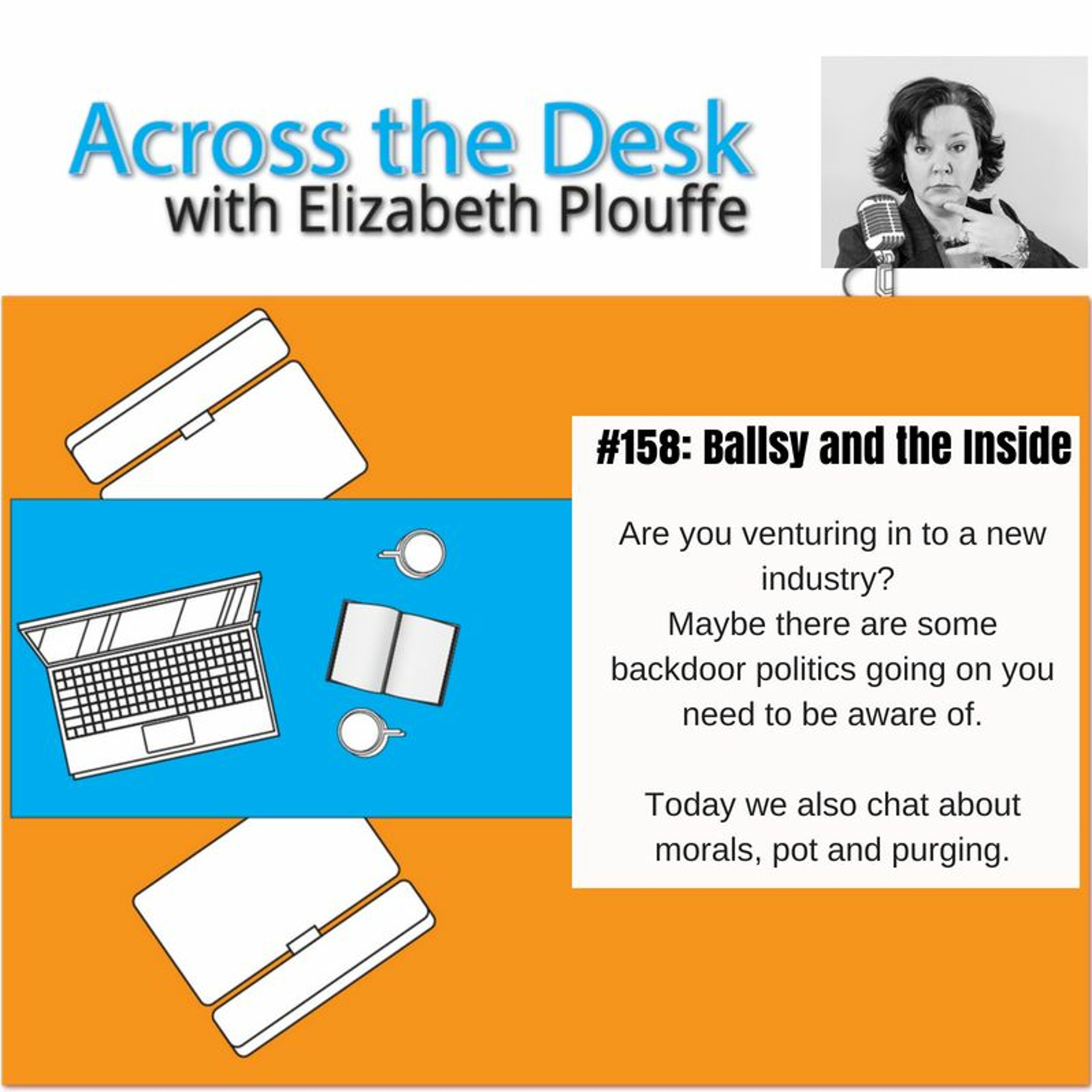 Across the Desk
