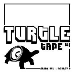 Turtle Tape #1 - Skunk Kut feat. Monkey D