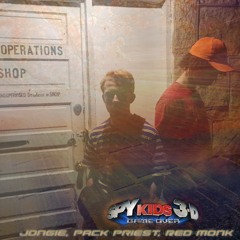 Spy Kids (Pack Priest ft. Red Monk) prod. jongie