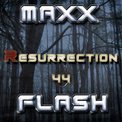 DMC MaXX FlasH - Resurrection Bass 44