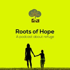 Roots of Hope - Episode 1