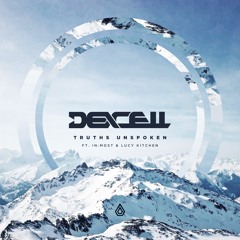 Dexcell feat. In:Most & Lucy Kitchen - Truths Unspoken - Spearhead Records