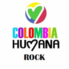 COLOMBIA HUMANA ROCK