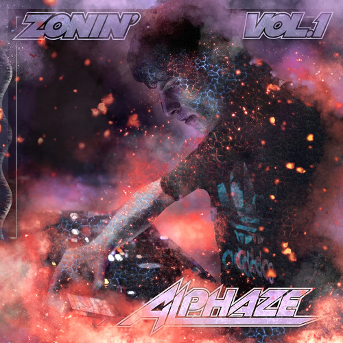 ALPHAZE - ZONIN' VOL 1