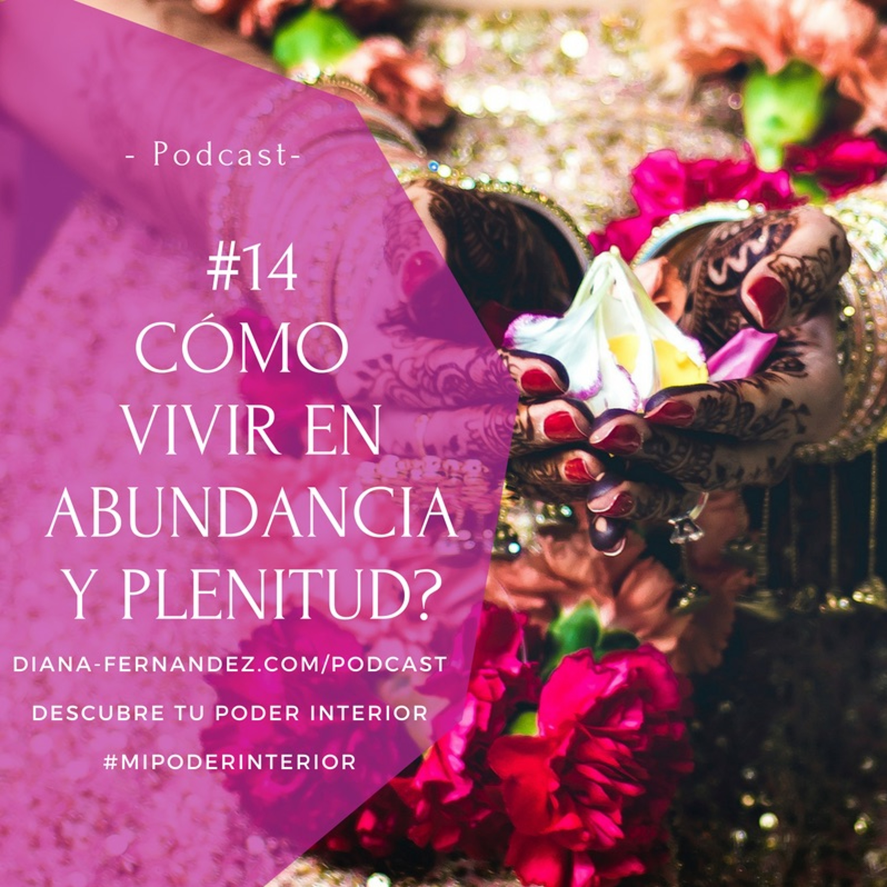 Descubre tu poder interior con Diana Fernández  | Coach Espiritual