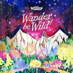 Roger Punario - Wander be Wild! (Original Mix) (PREVIEW)