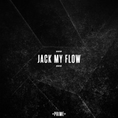 MANNEQUIN | JACK MY FLOW (ORIGINAL MIX)