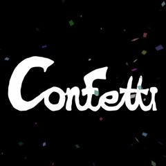 Confetti - Right Now