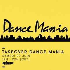 Rinse FM France - Dance Mania Takeover - Vincent Floyd Mix