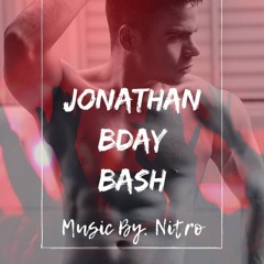 SET /// BIRTHDAY -BASH /// JONATHAN RANGEL  ///BY NITRO DJ ///