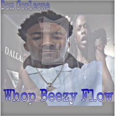 Whop Beezy Flow