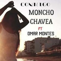 Moncho Chavea Feat. Omar Montes - Conmigo (Cazorla Remix) [FREE DOWNLOAD]