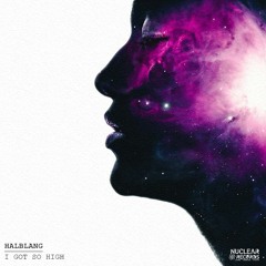 Halblang -  I Get So High  (Edit ) FREE DOWNLOAD