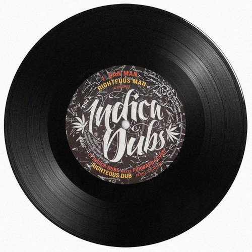 Danman - Righteous Man / Indica Dubs & Forward Fever - Liberation Step 10" [Indica Dubs ISS023]