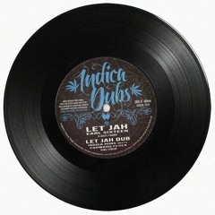 Earl Sixteen - Let Jah 10" [Indica Dubs ISS028]